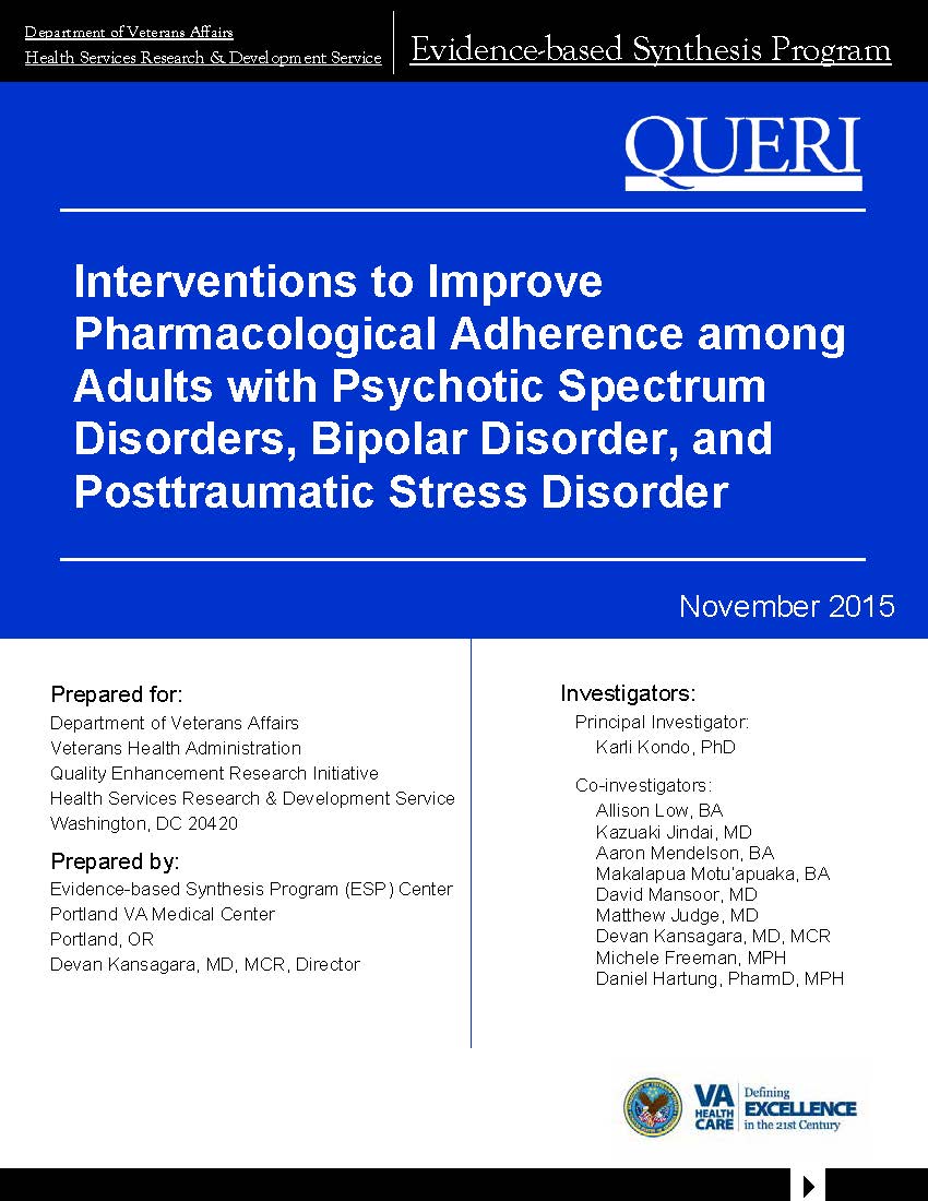 Interventions to Improve Pharmacological Adherence among Adults with Psychotic Spectrum Disorders, Bipolar Disorder, and Posttraumatic Stress Disorder