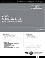 Memo: An Evidence-Based Wait Time Threshold