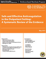 Safe and Effective Anticoagulation in the Outpatient Setting