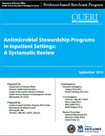 Antimicrobial Stewardship Programs in Inpatient Settings:  A Systematic Review