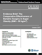 Evidence Brief: The Comparative Effectiveness of Bariatric Surgery in Super Obesity