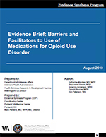 Evidence Brief:  Barriers and Facilitators to Use of Medications for Opioid Use Disorder
 