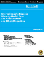 Interventions to Improve Minority Health Care and Racial and Ethnic Disparities (September 2011)