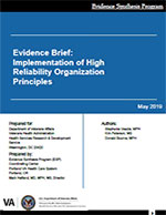 Evidence Brief: Implementation of High Reliability Organization Principles 