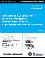 Predictors and Consequences of Severe Hypoglycemia in Adults with Diabetes  (April 2012)