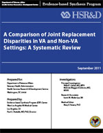 A Comparison of Joint Replacement Disparities in VA and Non-VA Settings (September 2011)