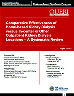 Comparative Effectiveness of Home-based Kidney Dialysis versus In-center or Other Outpatient Kidney Dialysis Locations