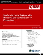 Metformin Use in Patients with Contraindications or Precautions