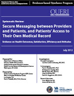 Secure Messaging between Providers and Patients, and Patientsï¿½ Access to Their Own Medical Record (July 2012)