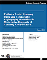 Evidence Assist: Coronary Computed Tomography Angiography Innovations in Noninvasive Diagnosis of Coronary Artery Disease
 