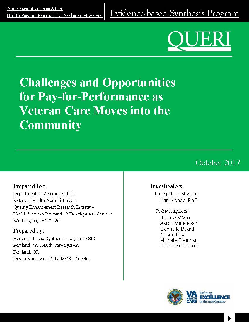 ESP Report: Challenges and Opportunities for Pay-for-Performance as Veteran Care Moves into the Community
