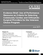Evidence Brief: Use of Performance Measures as Criteria for Selecting Community Cardiac and Orthopedic Surgical Providers for the Veterans Choice Program