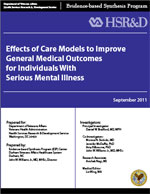 Effects of Care Models to Improve General Medical Outcomes for Individuals with Serious Mental Illness