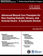 Advanced Wound Care Therapies for Non-Healing Diabetic, Venous, and Arterial Ulcers (November 2012)
